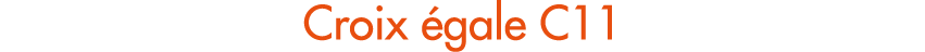 Croix gale C11
