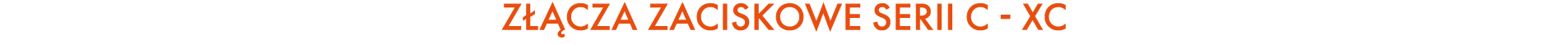 Z CZA ZACISKOWE SERII C XC