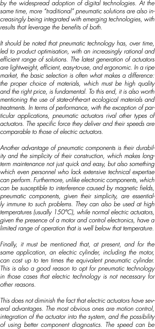 by the widespread adoption of digital technologies  At the same time, more  traditional  pneumatic solutions are also   